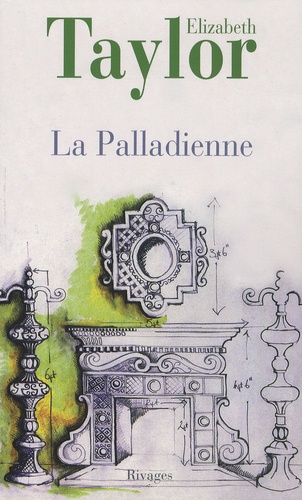 Elizabeth Taylor - La Palladienne.