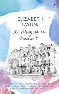 Elizabeth Taylor - Mrs Palfrey at the Claremont.