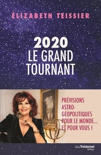 Elizabeth Teissier - 2020, le grand tournant.