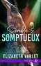 Elizabeth Varlet - Sassy Boyz Tome 2 : Sombre & Somptueux.