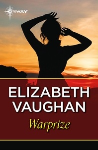 Elizabeth Vaughan - Warprize - Chronicles of the Warlands Book 1.