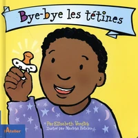Bye-bye les tétines
