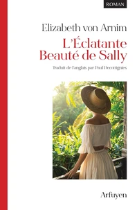 L'Eclatante Beauté de Sally