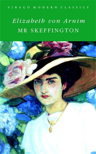 Mr Skeffington. A Virago Modern Classic