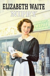Elizabeth Waite - Nippy.