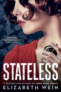 Elizabeth Wein - Stateless.