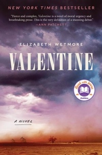 Elizabeth Wetmore - Valentine - A Read with Jenna Pick.