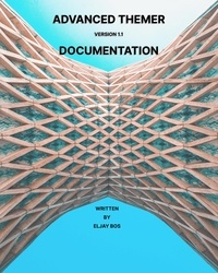  Eljay Bos - Advanced Themer Documentation.