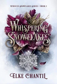 Whispering Snowflakes