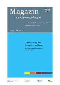 Elke Gruber et Julia Schindler - Digitalisierung und Erwachsenenbildung - Reflexionen zu Innovation und Kritik.