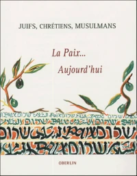 Juifs, Chrétiens, Musulmans