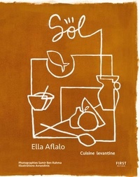 Ibooks pour mac télécharger Sol  - Cuisine levantine CHM en francais par Ella Aflalo, Samir Ben Rahma, Avrandinis 9782412082317