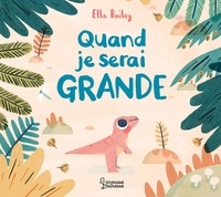 Ella Bailey - Quand je serai grande.