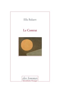 Ella Balaert - Le contrat.