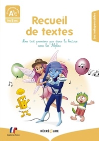 Ella Coalman et Olivier Dubois du Nilac - Recueil de textes - Mes tout premiers pas dans la lecture avec les Alphas.
