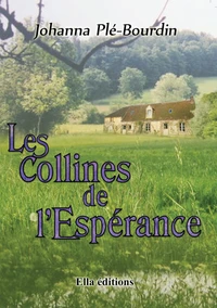 Les collines de l'Espérance