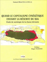 Quand le capitalisme cynégétique envahit la réserve du Dja