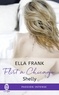 Ella Frank - Flirt à Chicago Tome 2 : Shelly.