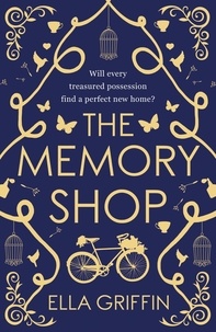 Ella Griffin - The Memory Shop.