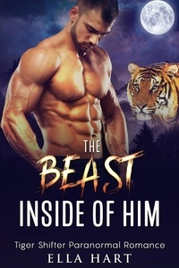  ELLA HART - The Beast Inside of Him.
