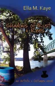 Shadows of Rust &amp; Reels