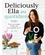 Deliciously Ella au quotidien. Parce que manger healthy doit vous simplifier la vie