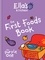 Ella's Kitchen: The First Foods Book. The Purple One