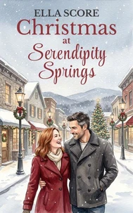 Christmas at Serendipity Springs