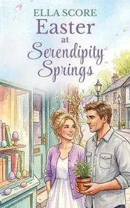 Easter at Serendipity Springs
