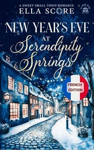 New Year's Eve at Serendipity Springs