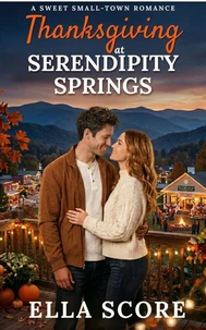 Thanksgiving at Serendipity Springs