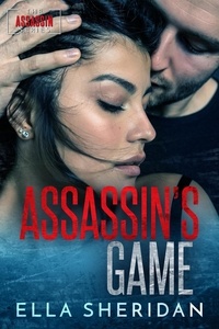  Ella Sheridan - Assassin's Game - Assassins, #4.