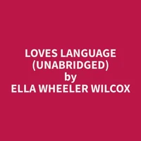 Loves Language (Unabridged)