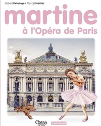 Martine à l'Opéra de Paris