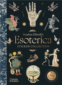 Stephen Ellcock s Esoteric Sticker Collection /anglais