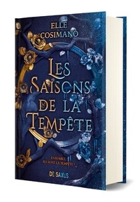Elle Cosimano - Les Saisons de la Tempête Tome 1 : .