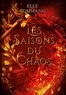 Elle Cosimano - Les Saisons de la Tempête Tome 2 : Les saisons du Chaos.