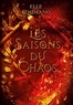 Elle Cosimano et Chloé Bardan - Les saisons du chaos (ebook).