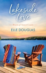  Elle Douglas - Lakeside Love - Hearts of Sunset County, #1.