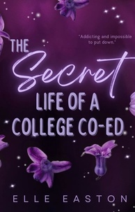  Elle Easton - The Secret Life of a College Co-Ed - Campus Rumors.