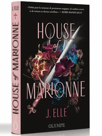 House of Marionne Tome 1