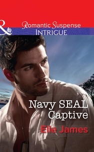 Elle James - Navy Seal Captive.