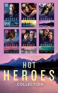 Elle James et Joss Wood - The Hot Heroes Collection.
