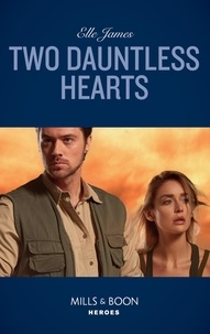 Elle James - Two Dauntless Hearts.