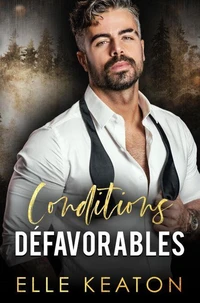 Conditions défavorables
