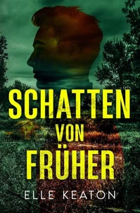 Schatten von früher