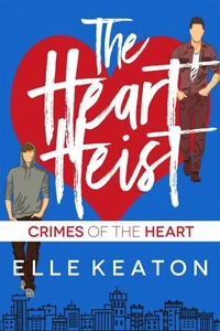 The Heart Heist
