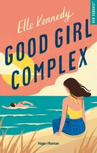 Téléchargez les meilleures ventes de livres gratuitement Good girl complex DJVU PDB PDF 9782755665635 par Elle Kennedy