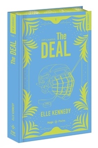 Elle Kennedy - Off Campus - Tome 1 The Deal.