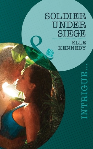 Elle Kennedy - Soldier Under Siege.